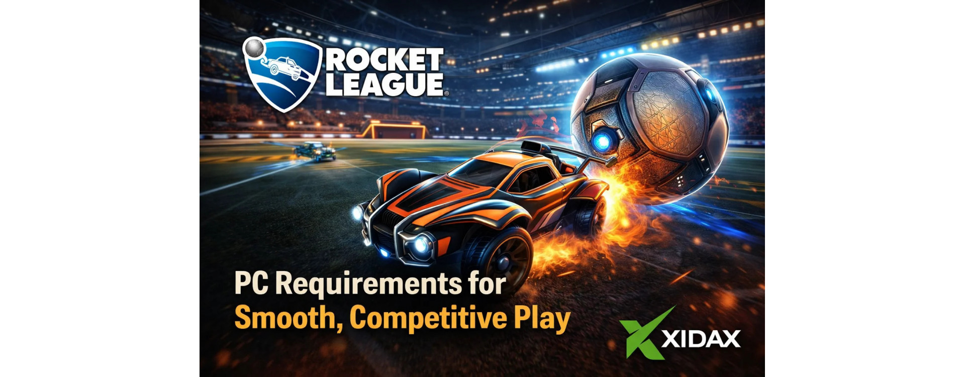 Rocket League PC Requirements for Smooth, Competitive Play